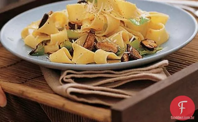 Pappardelle Com Alho-Poró E Cogumelos Shiitake