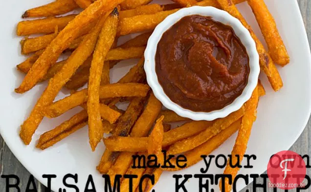 Como Fazer Seu Próprio Ketchup Balsâmico