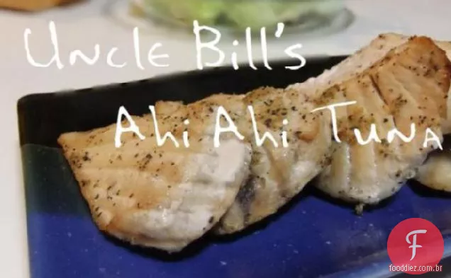 Atum ahi Ahi do tio Bill
